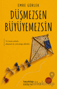 Düşmezsen Büyüyemezsin