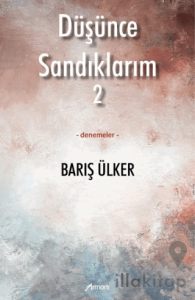 Düşünce Sandıklarım - 2