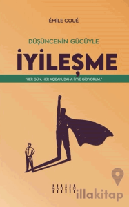 Düşüncenin Gücüyle İyileşme