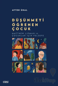 Düşünmeyi Öğrenen Çocuk