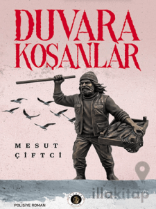Duvara Koşanlar