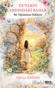 Duvarın Ardındaki Bahar