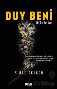 Duy Beni - Gül'ün Adı Yok
