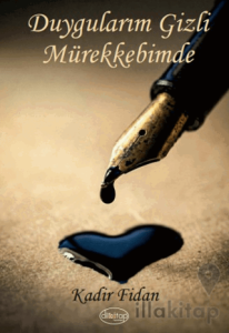 Duygularım Gizli Mürekkebimde