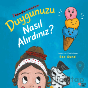 Duygunuzu Nasıl Alırdınız?