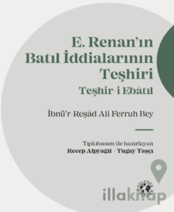 E. Renan’ın Batıl İddialarının Teşhiri