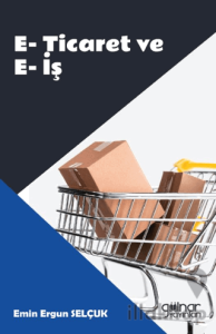 E-Ticaret ve E-İş