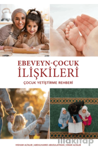 Ebeveyn - Çocuk İlişkileri