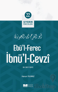 Ebü'l-Ferec İbnü'l-Cevzi - Siyerin Öncüleri 22