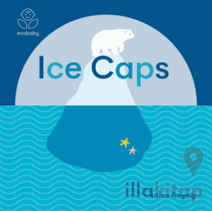 Eco Baby: Ice Caps