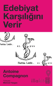 Edebiyat Karşılığını Verir