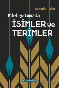 Edebiyatımızda İsimler ve Terimler