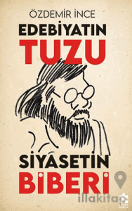 Edebiyatın Tuzu Siyasetin Biberi