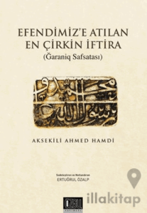 Efendimiz'e Atılan En Çirkin İftira