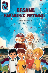 Efsane Karadeniz Fırtınası