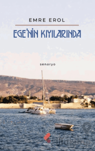 Ege’nin Kıyılarında