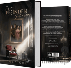 Eğer Peşinden Gelirsem 1