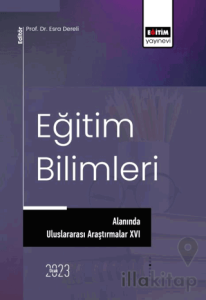 Eğitim Bilimleri Alanında Uluslararası Araştırmalar XVI