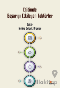 Eğitimde Başarıyı Etkileyen Faktörler