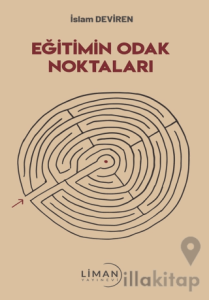 Eğitimin Odak Noktaları