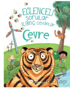 Eğlenceli Sorular İlginç Cevaplar – Çevre