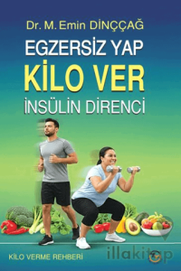 Egzersiz Yap Kilo Ver İnsülin Direnci
