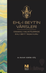 Ehl-i Beyt’in Varisleri
