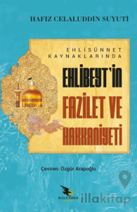 Ehli Sünnet Kaynaklarında Ehlibeyt'in Fazilet ve Hakkaniyeti