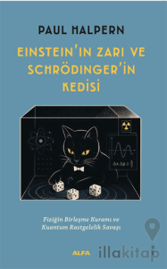 Einstein'ın Zarı ve Schrödinger'in Kedisi
