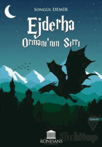 Ejderha Ormanı’nın Sırrı
