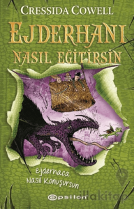 Ejderhanı Nasıl Eğitirsin 3 - Ejderhaca Nasıl Konuşursun