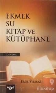 Ekmek Su Kitap ve Kütüphane