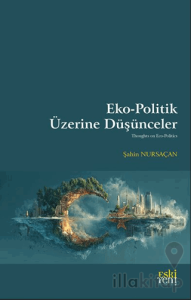 Eko-Politik Üzerine Düşünceler