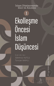 Ekolleşme Öncesi İslam Düşüncesi