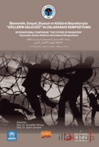 Ekonomik, Sosyal, Siyasal ve Kültürel Boyutlarıyla “Göçlerin Geleceği” Uluslararası Sempozyum