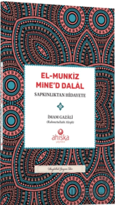 El Münkiz Mined Dalal Sapkınlıktan Hidayete