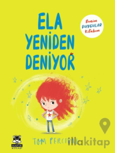 Ela Yeniden Deniyor