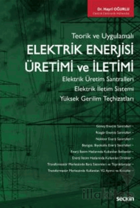 Elektrik Enerjisi Üretimi ve İletimi