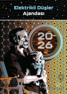 Elektrikli Düşler Ajandası 2026