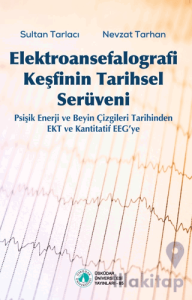 Elektroansefalografi Keşfinin Tarihsel Serüveni