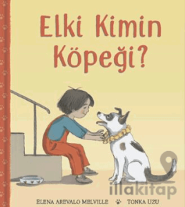 Elki Kimin Köpeği?