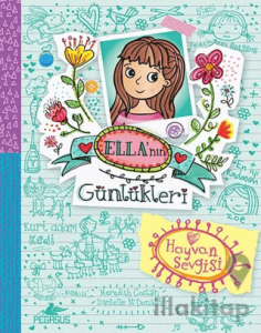 Ella'nın Günlükleri 3: Hayvan Sevgisi