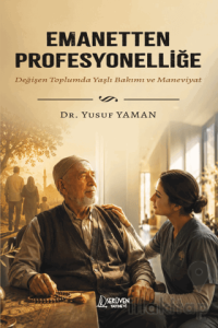 Emanetten Profesyonelliğe