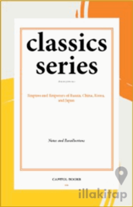 Empires and Emperors of Russia, China, Korea, and Japan