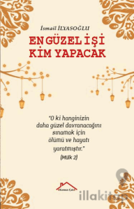 En Güzel İşi Kim Yapacak