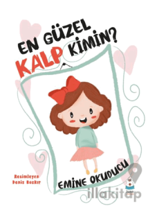 En Güzel Kalp Kimin