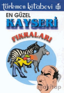 En Güzel Kayseri Fıkraları