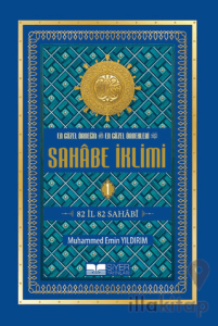 En Güzel Örneğin En Güzel Örnekleri Sahabe İklimi 1. Cilt