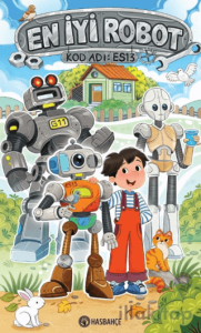 En İyi Robot - Kod Adı: ES13