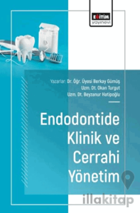 Endodontide Klinik ve Cerrahi Yönetim
